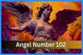
ANGEL NUMBER 102
